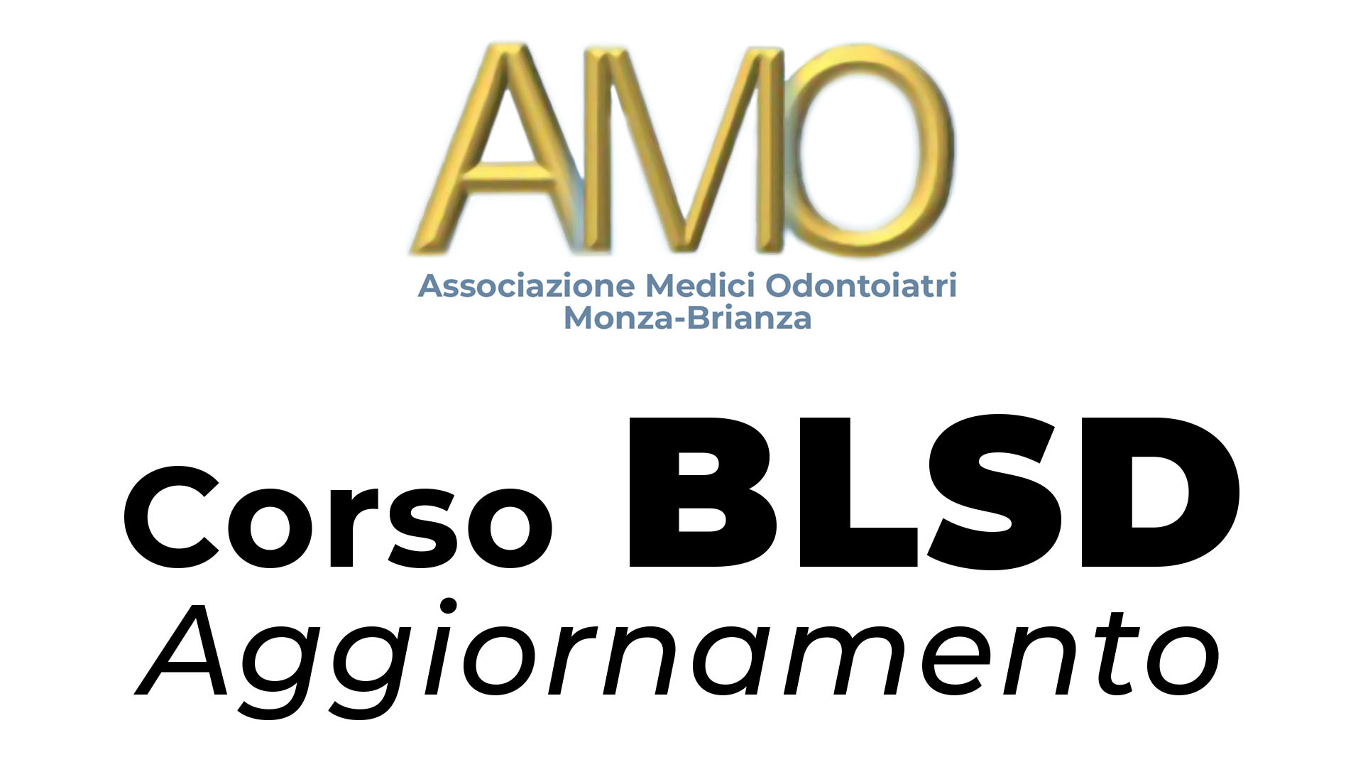 Corso BLSD - Aggiornamento